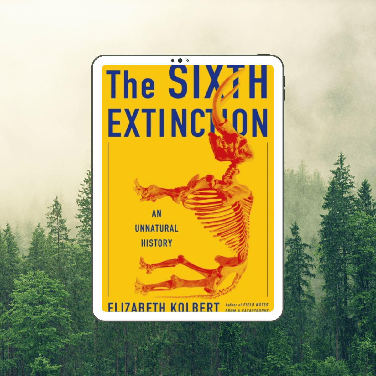 Book Review: The Sixth Extinction by Elizabeth Kolbert