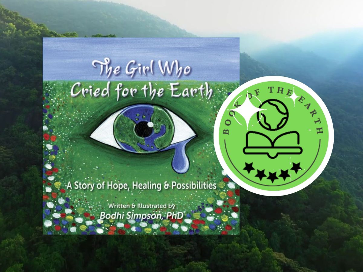 Book of the Earth: The Girl Who Cried for the Earth by Bodhi Simpson