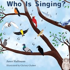 Book Review: Who Is Singing? by Janet Halfmann